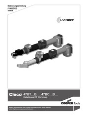 Cooper Tools Cleco Livewire 47BT B Serie Bedienungsanleitung