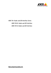 Axis Communications T6101 Benutzerhandbuch