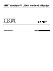 IBM ThinkVision L170m Bedienungsanleitung