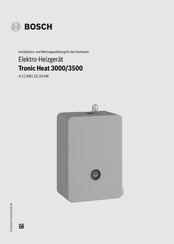 Bosch Tronic Heat 3000 Installations- Und Wartungsanleitung Für Den Fachmann