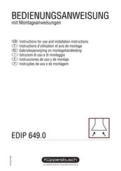 Küppersbusch EDIP 649.0 Bedienungsanweisung Mit Montageanweisungen