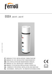 Ferroli EGEA 200 HT Handbuch Für Installation, Gebrauch Und Wartung