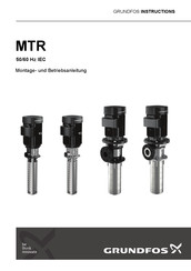 Grundfos MTR serie Montage- Und Betriebsanleitung