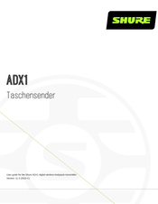 Shure ADX1-G56 Bedienungsanleitung