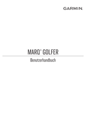 Garmin MARQ GOLFER Benutzerhandbuch