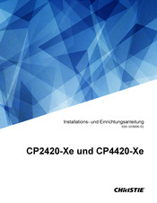 Christie CP4420-Xe Installations- Und Einrichtungsanleitung