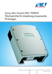 SMA Sunny Mini Central SMC 7000HV Installationsanleitung
