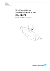 Endress+Hauser Proline Promass P 100 EtherNet/IP Betriebsanleitung