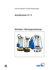 KSB Ama-Drainer 5... Betriebs- Und Montageanleitung