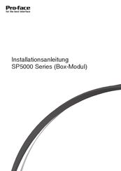 Pro-face SP5000 Serie Installationsanleitung