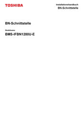 Toshiba BMS-IFBN1280U-E Installationshandbuch