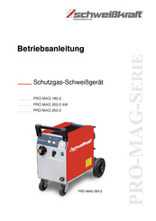 schweisskraft PRO-MAG 250-2 Betriebsanleitung
