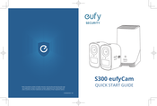 Eufy Security S300 eufyCam Schnellstartanleitung