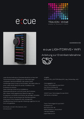 Traxon e:cue LIGHTDRIVE+ WiFi Anleitung Zur Inbetriebnahme