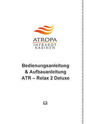 Atropa ATR-Relax 2 Deluxe Bedienungsanleitung & Aufbauanleitung