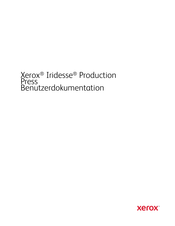 Xerox Iridesse Production Press Benutzerdokumentation
