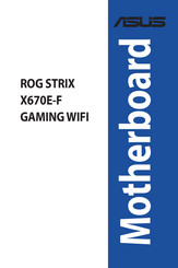 Asus ROG STRIX X670E-F GAMING WIFI Bedienungsanleitung