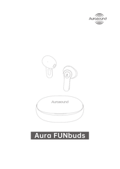 Aurasound Aura FUNbuds Bedienungsanleitung