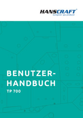 HANSCRAFT TP 700 Benutzerhandbuch