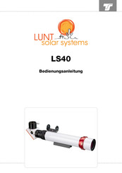 Lunt Solar Systems LS40 Bedienungsanleitung
