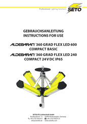 Setolite SETO ALDEBARAN 360 GRAD FLEX LED 600 COMPACT BASIC Gebrauchsanleitung
