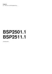 Gaggenau BSP2501 1 Serie Gebrauchs- Und Montageanleitung