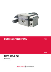 Pfeiffer Vacuum MVP 003-2 DC Betriebsanleitung