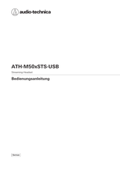 Audio-Technica ATH-M50xSTS-USB Bedienungsanleitung