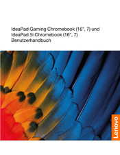 Lenovo IdeaPad Gaming Chromebook 16,7 Benutzerhandbuch
