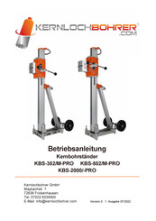 Kernlochbohrer KBS-2000/-PRO Betriebsanleitung