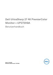 Dell UltraSharp 27 4K PremierColor
Monitor Benutzerhandbuch