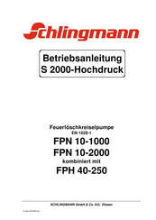 SCHLINGMANN FPN 10-2000 Betriebsanleitung