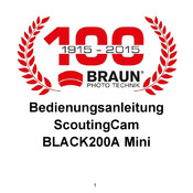 BRAUN Photo Technik ScoutingCam BLACK200A Mini Bedienungsanleitung