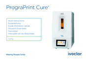 Ivoclar digital PrograPrint Cure Kurzanleitung