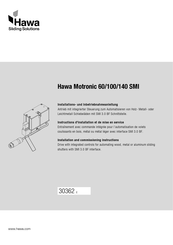 HAWA Motronic 60 SMI Installations- Und Inbetriebnahmeanleitung