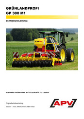 Apv GRUNLANDPROFI GP 300 M1 Betriebsanleitung