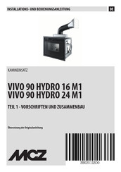 MCZ VIVO 90 HYDRO 24 M1 Installations- Und Bedienungsanleitung
