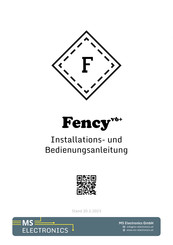 MS Electronics Fency v6+ Installations- Und Bedienungsanleitung