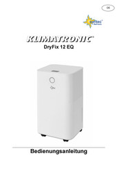 Suntec Wellness Klimatronic DryFix 12 EQ Bedienungsanleitung