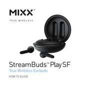 Mixx StreamBuds Play SF Bedienungsanleitung