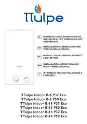 TTulpe Indoor B-14 P37 Eco Installations-, Gebrauchs- Und Wartungsanleitung