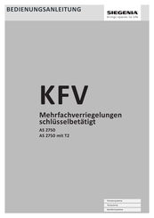 Siegenia KFV AS 2750 T2 Bedienungsanleitung
