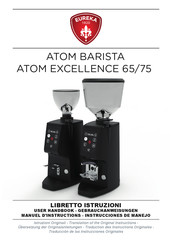 Eureka ATOM BARISTA ATOM EXCELLENCE 65 Gebrauchsanweisungen
