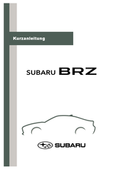 Subaru BRZ 2022 Kurzanleitung