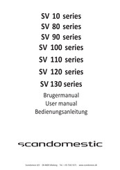 Scandomestic SV 100 Serie Bedienungsanleitung