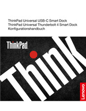 Lenovo ThinkPad Universal Thunderbolt 4 Smart Dock Konfigurationshandbuch