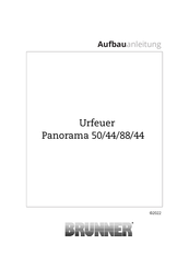 Brunner Urfeuer Panorama 50/44/88/44 Aufbauanleitung