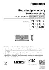 Panasonic PT-REQ12 Bedienungsanleitung, Funktionsbeschreibung