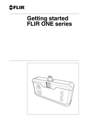 FLIR ONE Serie Erste Schritte
