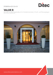 DITEC VALOR R Montage- Und Wartungshandbuch
